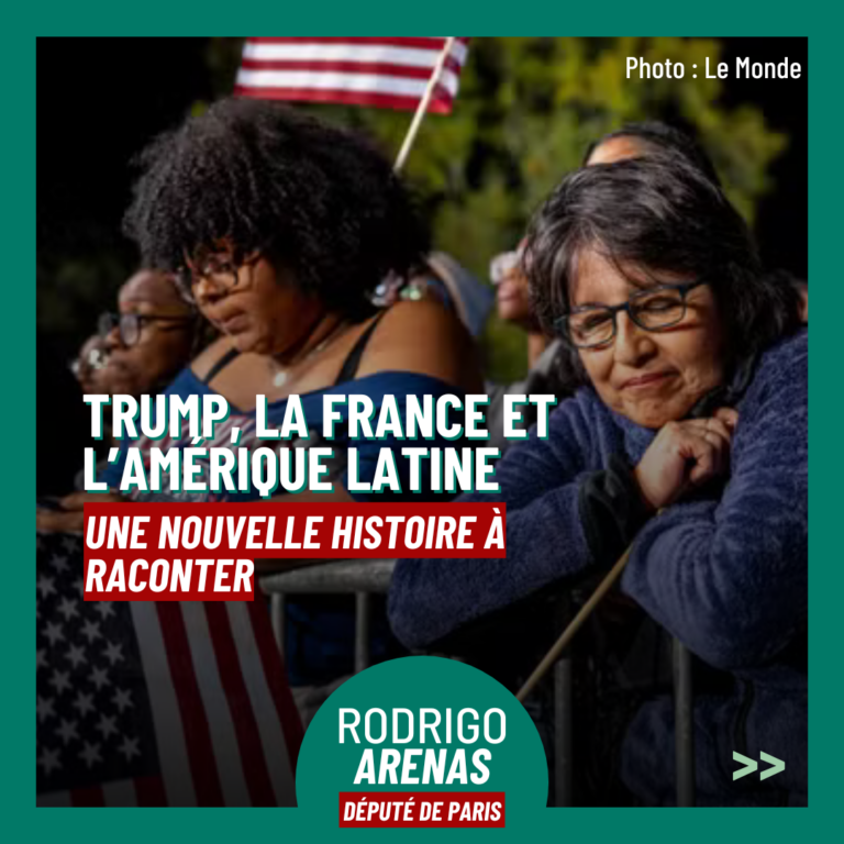Trump, la France et l’Amérique latine : une nouvelle histoire à raconter